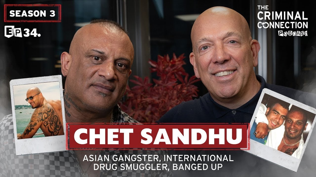 Chet Sandhu on The Criminal Connection Podcast EP #34