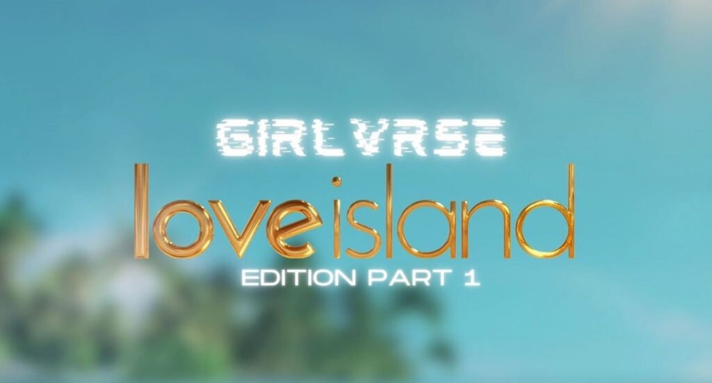 GirlVrse Hosts Exciting Love Island Stars Live Stream Event